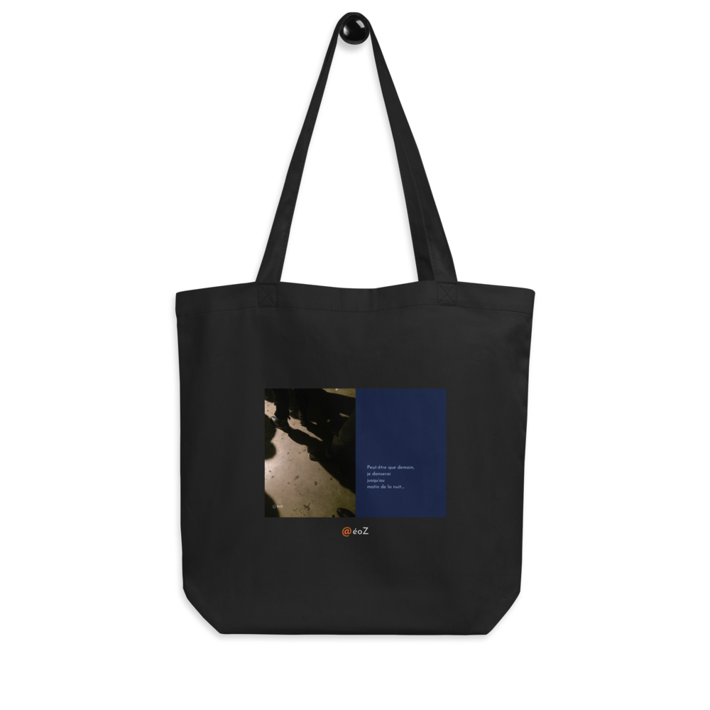 Tote Bag noir en coton Bio EoZ Créations Originales « Peut-être que demain… » accroché