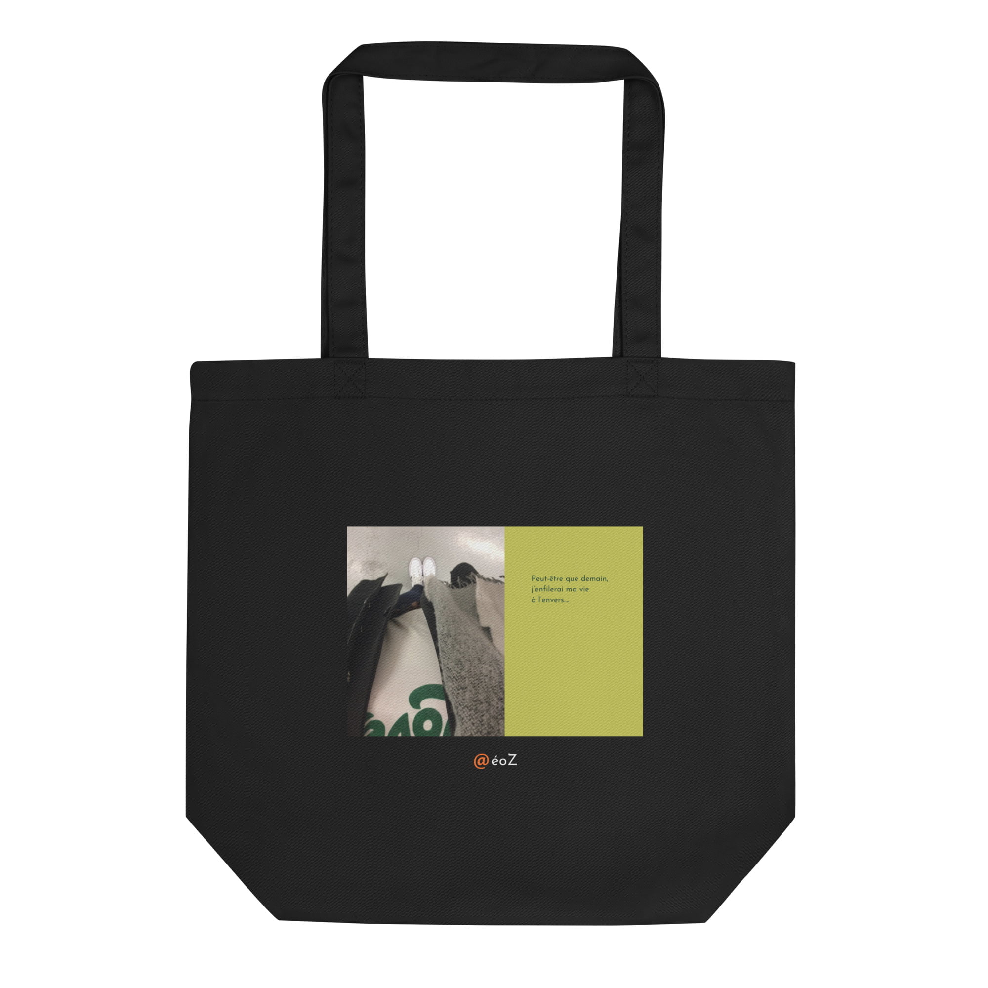 Tote Bag noir en coton Bio EoZ Créations Originales « Peut-être que demain… »