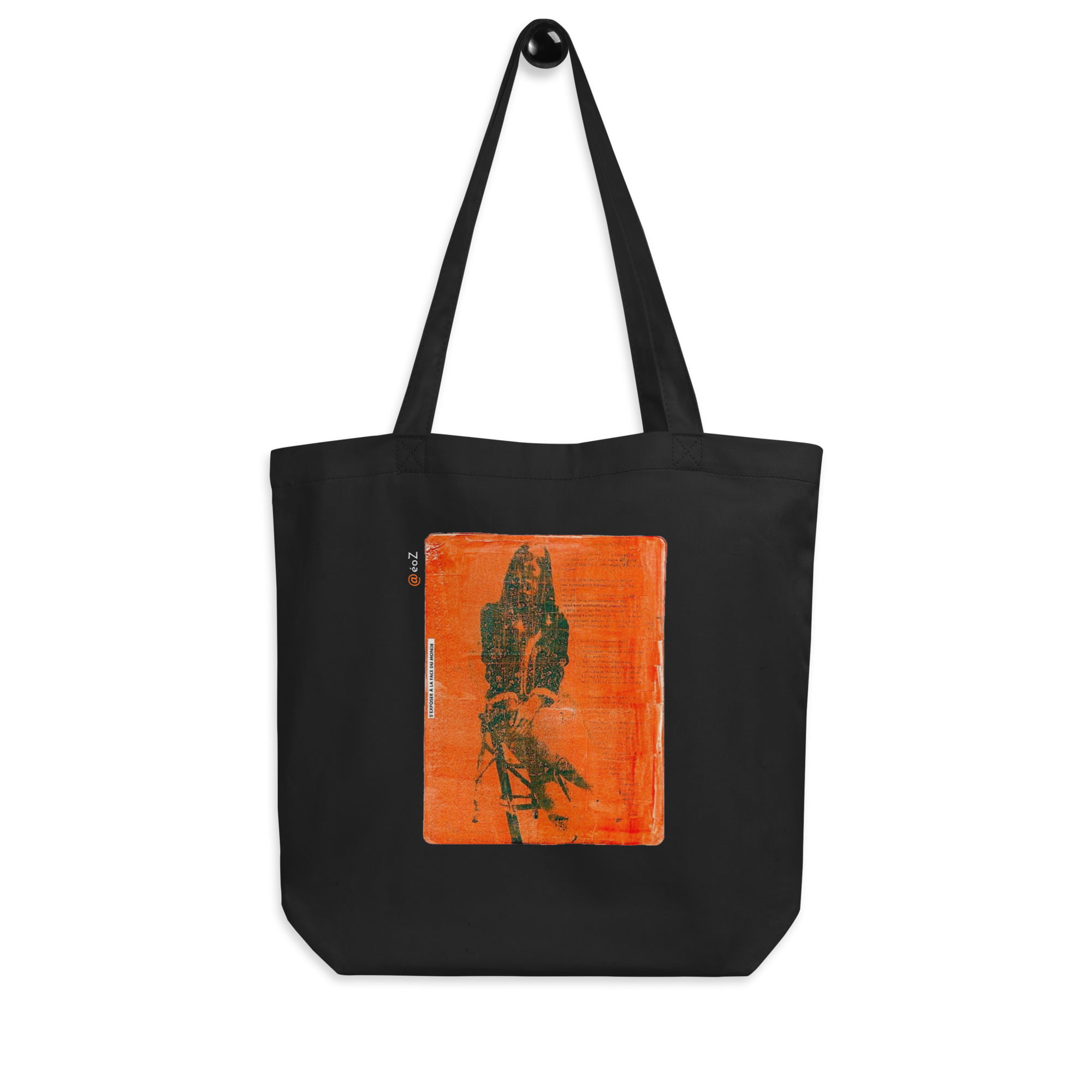 Tote Bag Bio EoZ Créations Originales “S'exposer à la face du Monde” accroché