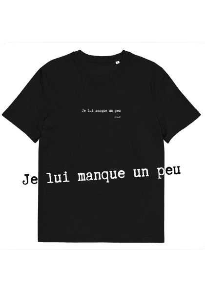 T-shirt unisexe noir Eoz Créations Originales « Je lui manque un peu » en coton biologique