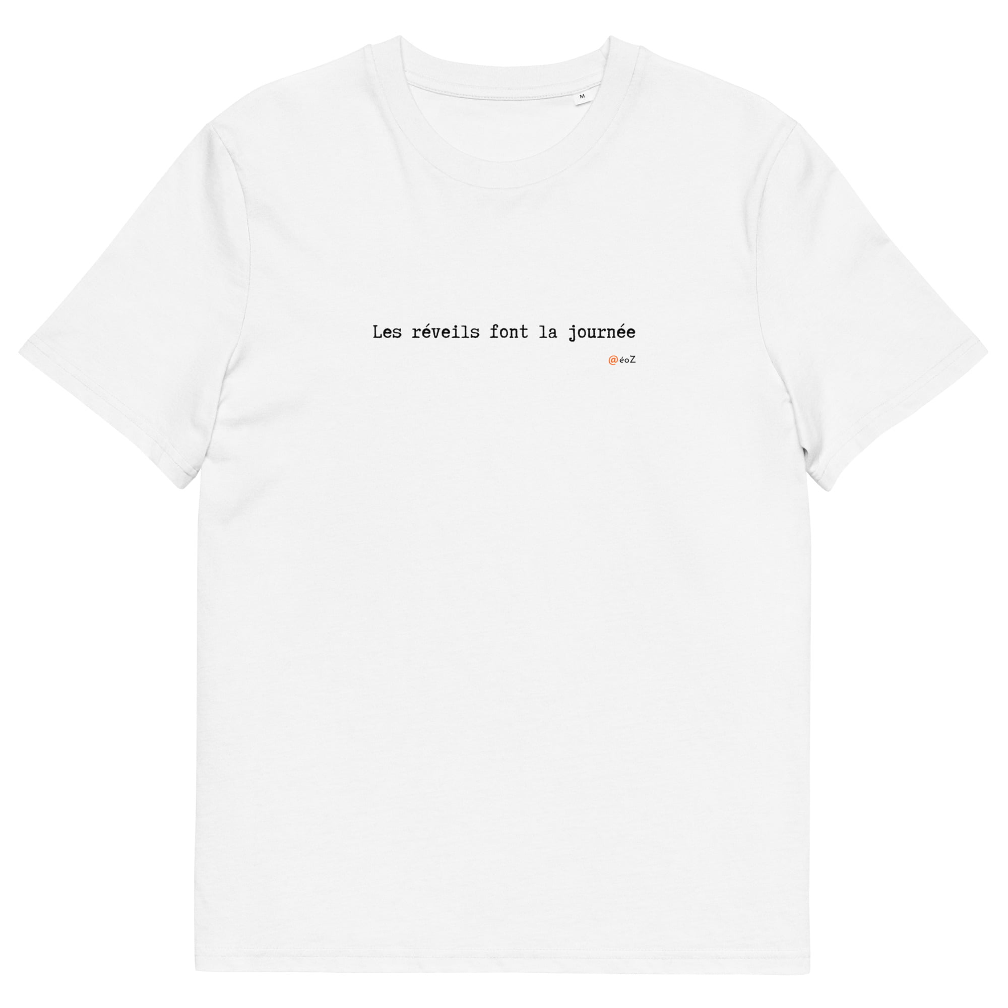 T-shirt unisexe blanc Eoz Créations Originales « Les réveils font la journée » en coton biologique