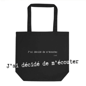 Tote Bag Bio EoZ Créations Originales “J'ai décidé de m'écouter”