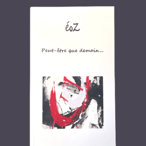 Livre "Peut-être que demain" EoZ recto