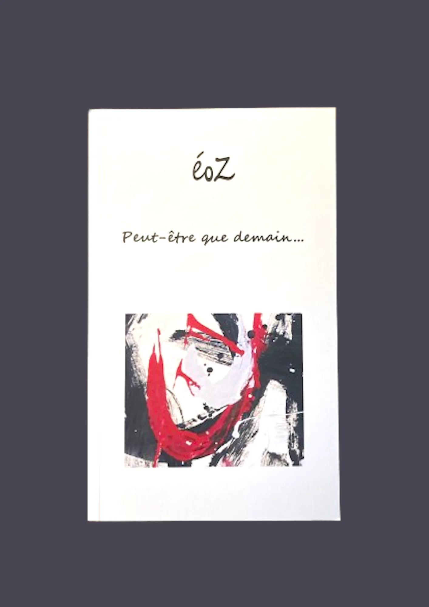 Livre "Peut-être que demain" EoZ recto