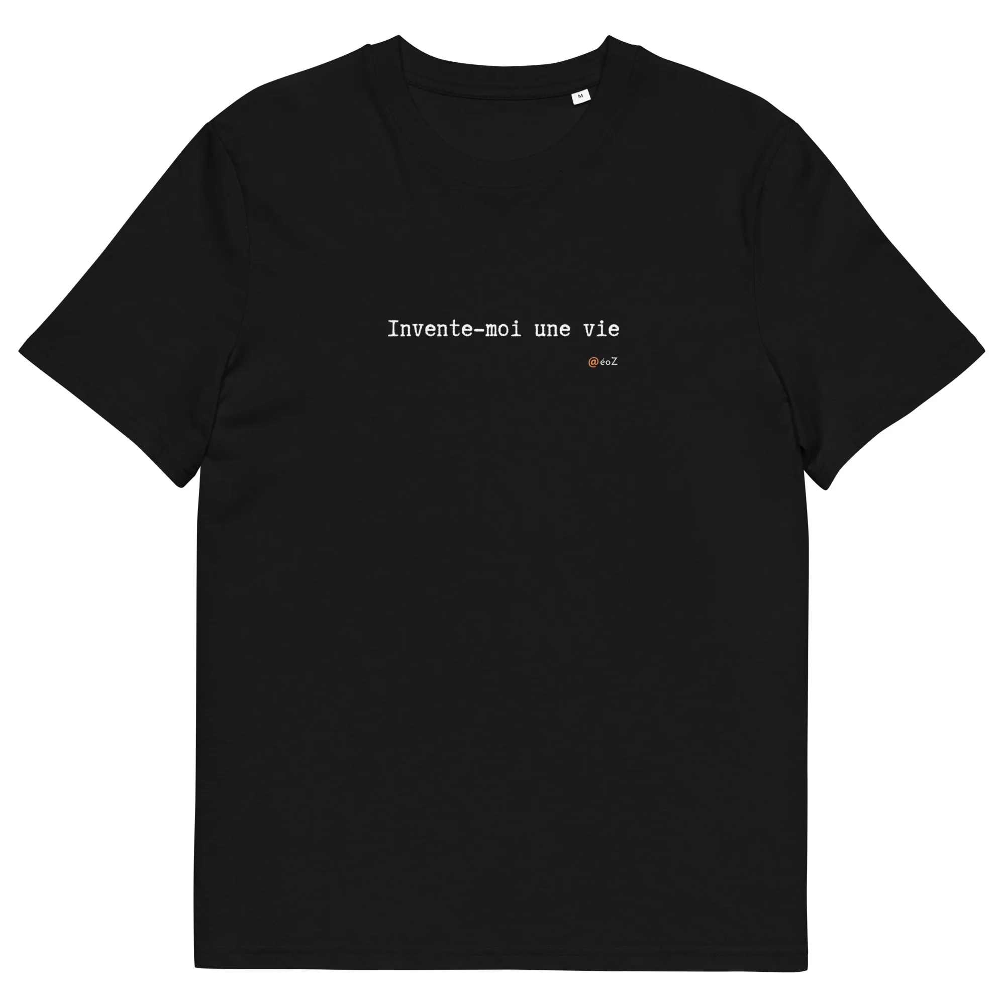 T-shirt unisexe noir Eoz Créations Originales « Invente-moi une vie » en coton biologique